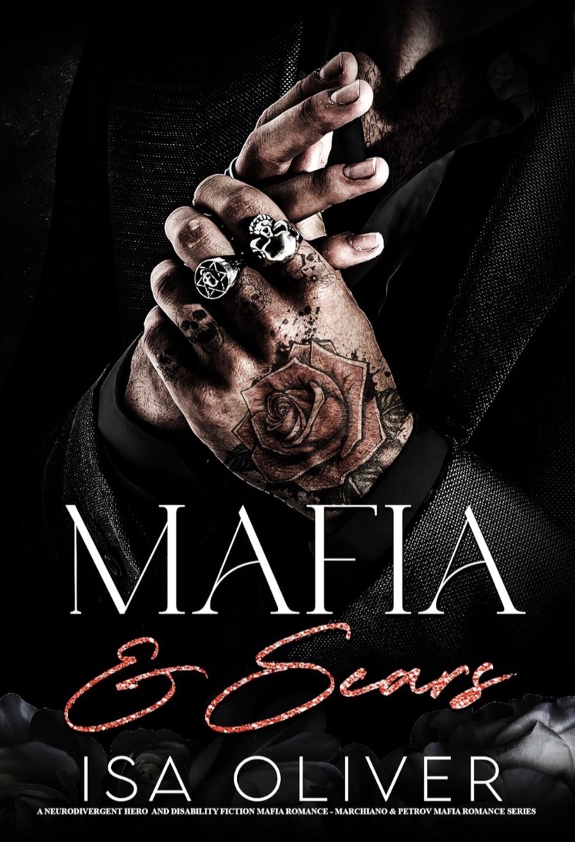 Mafia & Scars (Marchiano & Petrov Mafia #7)
