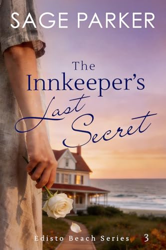 The Innkeeper's Last Secret (Edisto Beach Book 3)