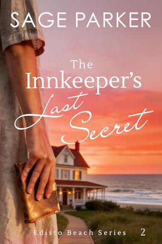 The Innkeeper's Last Secret (Edisto Beach Book 2)
