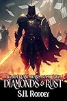 Diamonds & Rust by Susan H Roddey