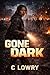 Gone Dark