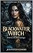 BLACKWATER WITCH (THE BLACK...