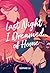 Last Night I Dreamed of Home