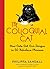 The Colloquial Cat by Philippa Sandall