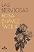 Las nerviosas by Rosa Chávez Yacila