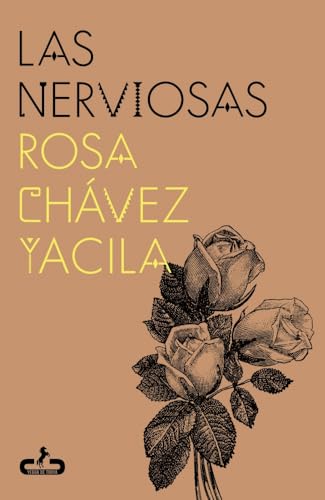 Las nerviosas (Paperback)