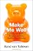 Make Me Well: The Truth About the Wellness Industry, Supplements, and Personalised Health