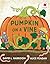 Pumpkin on a Vine by David L. Harrison