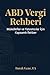 ABD Vergi Rehberi: Amerika'da Yaşayan Türkler ve Yatırımcılar İçin Anlaşılır Bir Kılavuz (Turkish Edition)