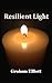 Resilient Light