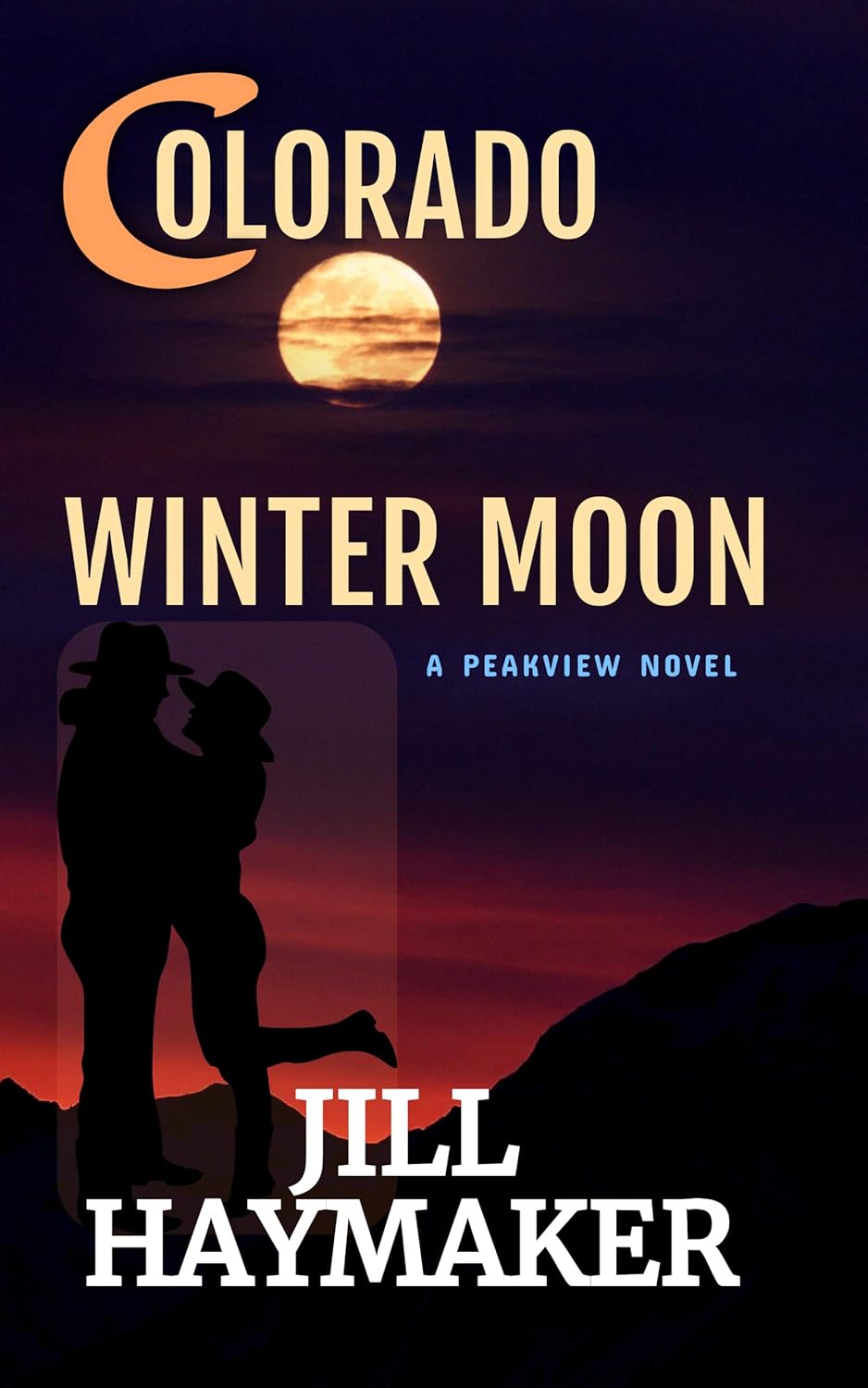 Colorado Winter Moon (Peakview, Colorado, #6)