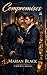 Compromises: A M/M Mafia Romance