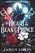 The Heart of the Beast Prin...