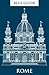 Blue Guide Rome: Thirteenth...