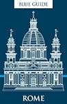 Blue Guide Rome: ...