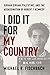 I Did It for My Country: Sirhan Sirhan, Palestine, and the Assassination of Robert F. Kennedy