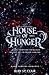 House of Hunger: Dark Vampi...