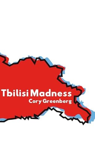 Tbilisi Madness