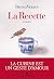 La Recette