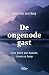 De ongenode gast by Leen van den Berg