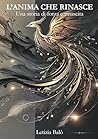 L'anima che rinas...