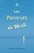Les Passeurs de Vérité (French Edition)