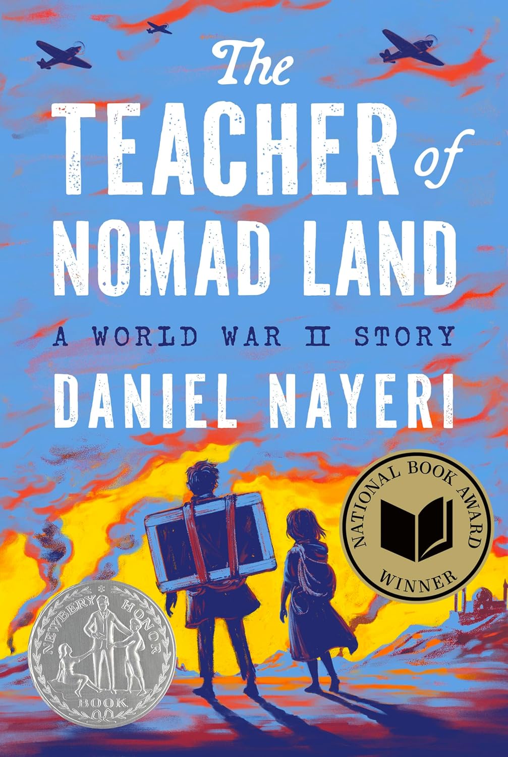 The Teacher of Nomad Land: A World War II Story
