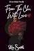 From The Chi, With Love: A ...