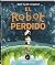 El robot perdido: Un álbum ilustrado sobre la identidad, la autoestima y el valor de lo diferente