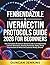 Fenbendazole & Ivermectin Protocols Guide 2026 For Beginners by Duncan Jenkins