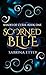 Scorned Blue by Sabrina Ettey