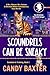 Scoundrels Can Be Sneaky by Candy Baxter