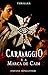 Caravaggio e a Marca de Cai...