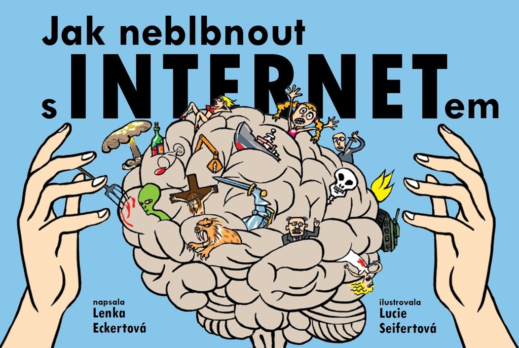 Jak neblbnout s internetem (Hardcover)