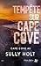 Tempête sur Cape Cove: Cape Cove #2 (French Edition)