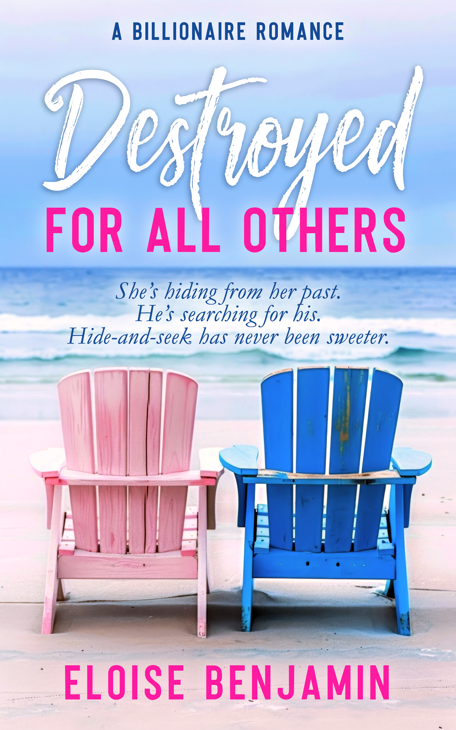 Destroyed For All Others