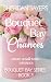 Bouquet Bay Chances (Bouque...