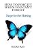 How To Forgive When You Can't Forget by Ricky Ray