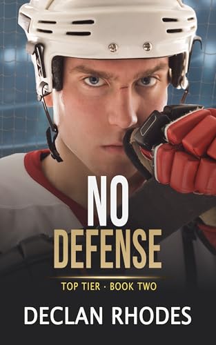 No Defense: A MM Hockey Romance (Top Tier Book 2)