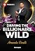 Driving the Billionaire Wil...