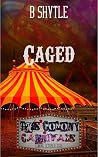 Caged: The Colony...