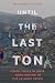 Until the Last Ton: Fossil Fuels in India from Empire to the Climate Crisis