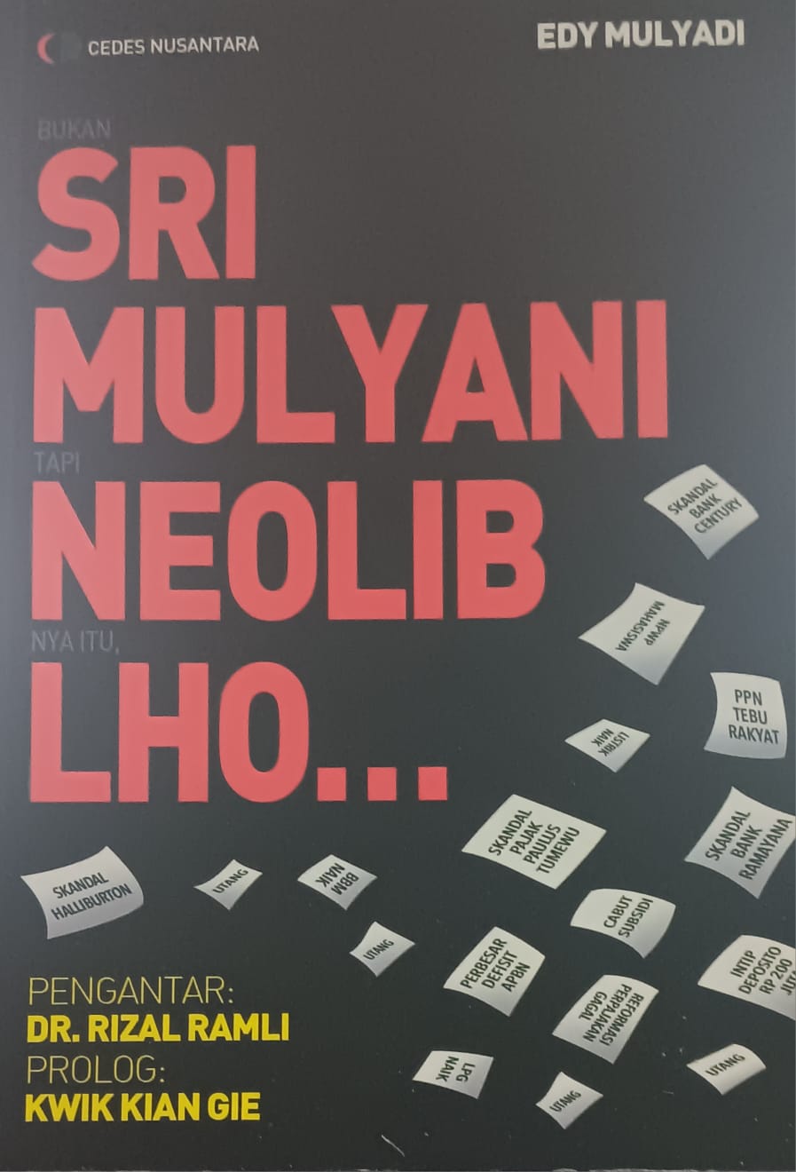Sri Mulyani Neolib Lho...