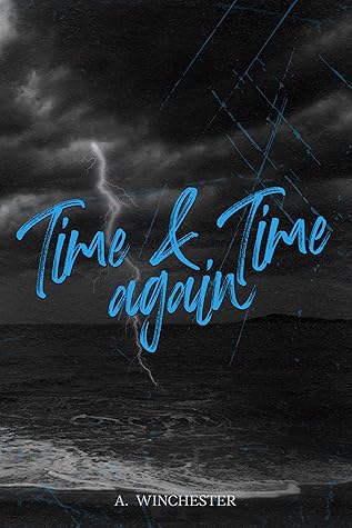 Time & Time Again