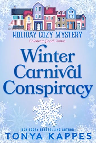 Winter Carnival Conspiracy (Kindle Edition)