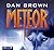 Meteor by Dan    Brown
