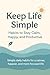 Keep Life Simple: Habits to...