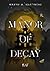 Manor of Decay (Die Threadmender Chroniken 2) (German Edition)