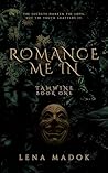 Romance Me In: Ta...