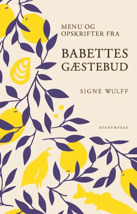 Menu og opskrifter fra Babettes gæstebud